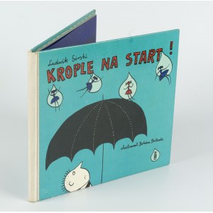 GÓRSKI Ludwik - Krople na štart! Rozprávka o dažďových kvapkách [prvé vydanie 1967] [il. Bohdan Butenko].