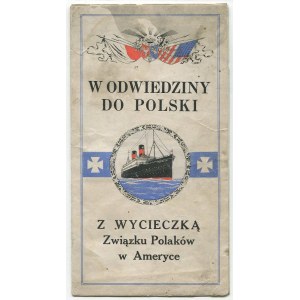 Na návšteve v Poľsku. S prehliadkou Zväzu Poliakov v Amerike. Reklamný leták [1928].