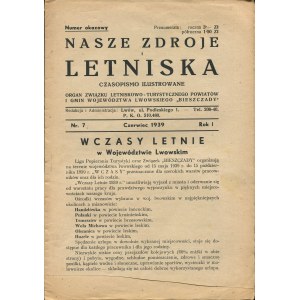 Nasze zdroje i letniska. Numery 5-7 (kwiecień-czerwiec) z 1939 roku [zestaw 3 numerów]