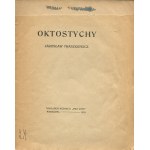 IWASZKIEWICZ Jaroslaw - Octostichy [first edition 1919] [poetic debut].