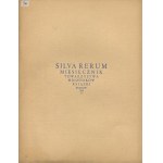 Silva Rerum. Miesięcznik Towarzystwa Miłośników Książki [ekslibrisy, oprawy, druki bibliofilskie]