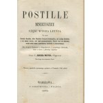WUJEK Jakub - Postille mnieyszey część pirwsza oźimia i wtora letnia. Faithful reprint of the first edition in Poznan 1580 [1870].