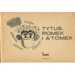 CHMIELEWSKI Henryk (Papcio Chmiel) - Tytus, Romek i A'Tomek. Book VI [first edition 1971].