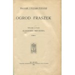 POTOCKI Wacław - Ogród fraszek [komplet 2 tomów w 1 woluminie] [1907]