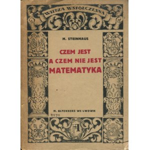 STEINHAUS Hugo - Czem jest a czem nie jest matematyka [Erstausgabe 1923] [Umschlag von Anna Harland-Zajączkowska].