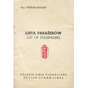 Polish Ocean Lines. List of passengers - list of passengers TSS Stefan Batory. Polish registry. Trip to the Mediterranean 1980
