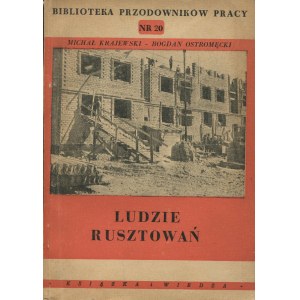KRAJEWSKI Michał, OSTROMĘCKI Bogdan - Ludzie rusztowań [1950]