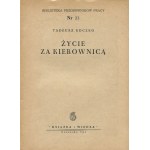 KOCZKO Tadeusz - Life behind the wheel [1949].