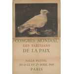[litografie] PICASSO Pablo - Congres Mondial des Partisans de la Paix 1949 [AUTOGRAF PABLA PICASSO].