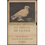 [litografie] PICASSO Pablo - Congres Mondial des Partisans de la Paix 1949 [AUTOGRAF PABLA PICASSO].