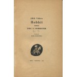 TOLKIEN J. R. R. - The Hobbit, or There and Back Again [first edition 1960].