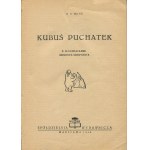 MILNE A. A. - Medvídek Pú, Chatka Pú [1946, 1948] [soubor 2 knih v pouzdře] [první poválečná polská vydání].