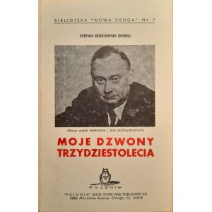 KISIELEWSKI Stefan (autograf) - Moje dzwony trzydziestolecia