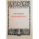 MACKIEWICZ Józef - Karierowicz (ERSTE Ausgabe, London 1955)