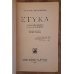 KALINOWSKI Waclaw - Ethics. School textbook for higher grades - 1923