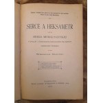 MLECZKO Stanislaw - Serce a hexameter, or the gieneza of poetic metrics in connection with the aesthetic education of languages, especially Polish (1901)