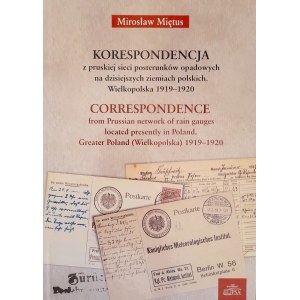 MIĘTUS Mirosław - Korrespondenz aus dem preußischen Netz von Niederlassungen in den heutigen polnischen Gebieten. Großpolen 1919-1920
