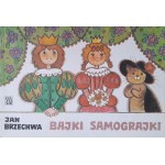 Jan BRZECHWA - Samograjki Bajki samograjki (Self-play fairy tales)