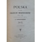 KRASZEWSKI Józef Ignacy - Polska w czasie trzech rozbiorów. Studya do histori ducha i obyczaju, tom III: 1791-1799 (veröffentlicht im Jahr 1903)