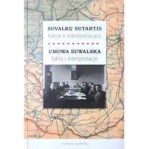 Das Suwałki-Abkommen. Fakten und Interpretationen
