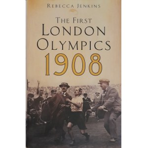 JENKINS Rebecca - The first London Olympics 1908