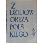 MALCZEWSKA Helena (ed.) - Z dziejów oręża polskiego (illustrations by Karol LINDER) FIRST EDITION