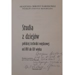 Studies in the history of Polish military technology from the 16th to the 20th century, ed. Janusz Wojtasik