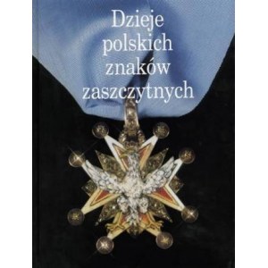 PUCHALSKI Zbigniew, History of Polish marks of honor