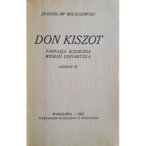 MIŁOSZEWSKI Stanisław - Don Kiszot. Fantasia sceniczna według Cervantes'a odsłona XI (1928)