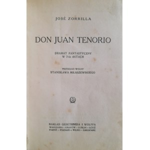 ZORRILLA Jose - Don Juan Tenorio. Fantastisches Drama in 7 Akten (1925)