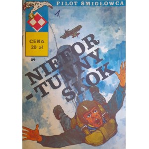 Pilot Śmigłowca nr 8 - Niefortunny skok (WYDANIE PIERWSZE)