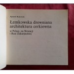 BRYKOWSKI Ryszard - Łemkowska drewniana architektura cerkiewna w Polsce, na Słowacji i Rusi Zakarpackiej