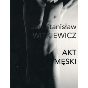 WITKIEWICZ Jan Stanisław - Akt męski
