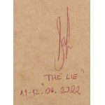 Artur Szolc (ur. 1973), The Lie, 2022