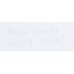 Milena Zielonka (ur. 1996), Golden milk