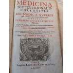 1686. BONET Théophile, Medicina septentrionalis collatitia, sive rei medicæ, nuperis annis a medicis Anglis, Germanis & Danis emissae, sylloge & syntaxis (…).