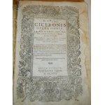 1617 M[ARCII] TULLII CICERONIS Opera omnia in sectiones, apparatui latinae, locutionis respondentes, distincta (...).