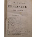 1783 MARCI ANNEI LUCANI PHARSALIA, ejusdem Ad Calpurnium Pisonem poemation praemittitur notitia literaria. Studiis Societatis Bipontinae.