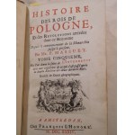 1734. MASSUET PIERRE, Histoire des Rois de Pologne, Et Du Gouvernement des Revolutions arrivées dans ce Royaume, Depuis le commencement de la Monarchie jusqu'à present (...).