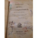 1829. ROTTIERS BERNARD, ITINÉRAIRE DE TIFLIS A CONSTANTINOPLE (…).