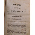 1829. ROTTIERS BERNARD, ITINÉRAIRE DE TIFLIS A CONSTANTINOPLE (...).
