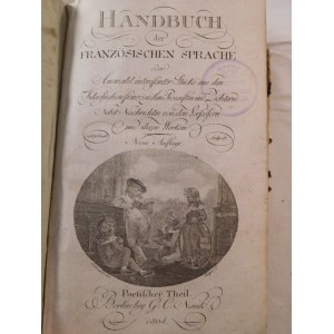 1804. IDELER LUDWIG, NOLTE JOHAN WILHELM HEINRICH, Handbuch der Französischen Sprache (...). Poetischer Theil (...).