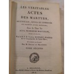 1818. RUINART THIERRY, Les véritables actes des martyrs (...).