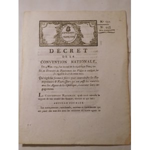 1793. DECRET de la Convention Nationale du 4 mars 1793, l'an second de la Republique Françoise. Lu à l'Administration du Département des Vosges et consigné sur ses registres le 26 du m ê me mois (...).