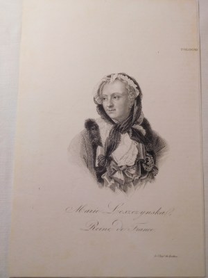 1836. CHODŹKO Leonard, Marie Leszczynska, reine de France.