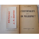 1933-1946. ZBIÓR 2 książek francuskich z dedykacjami Autorów. LEFEVRE Luc J., L'Existentialiste est-il un Philosophe? PAYER André, Petits Ciels.