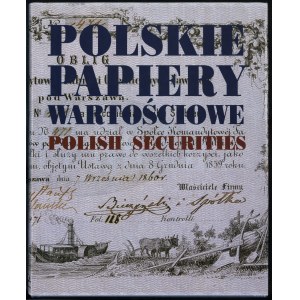 Kałkowski Leszek, Paga Lesław Andrzej - Polskie papiery wartościowe (Polish securities), wydanie III, Warszawa 2000, ISB...