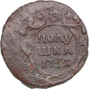 Russia Polushka 1751/0