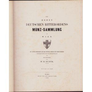 Des hohen Deutschen Ritterordens Münz-Sammlung in Wien, 1858