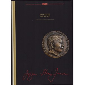 Magister Monetae - Studies in Honour of Jorgen Steen Jensen - Vol. 13, 2007